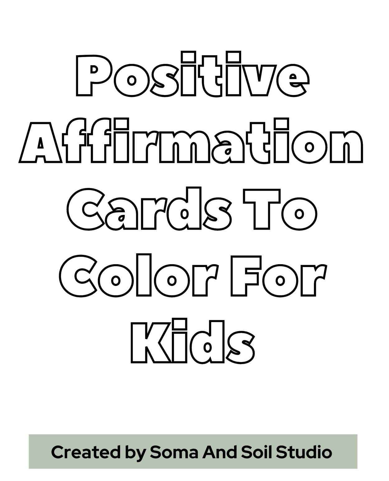Positive Affirmation Cards To Color For Kids